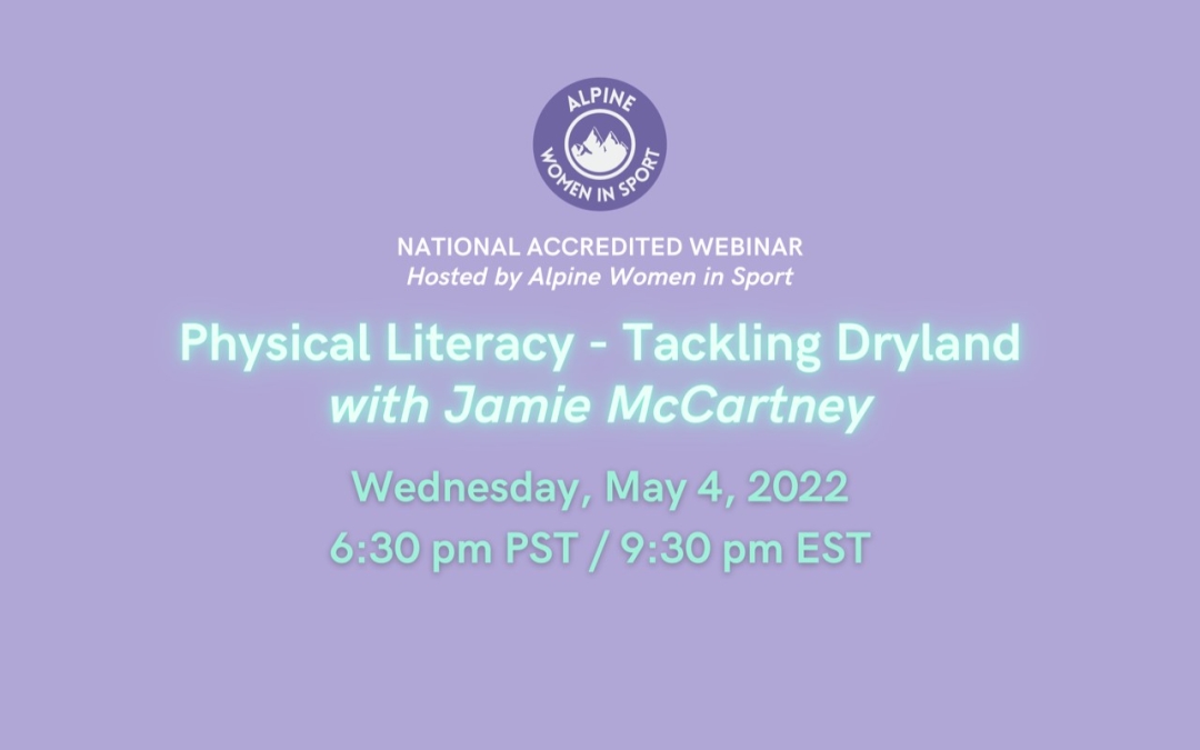 Women in Sport Part 3, Physical Literacy – Tackling Dryland